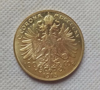 1915 Austria - Habsburg 100 Corona - Franz Joseph I COPY COIN commemorative coins