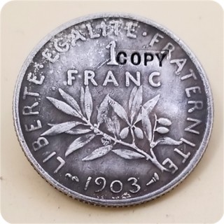 1903,1906 France 1 Franc copy coins commemorative coins-replica coins medal coins collectibles badge