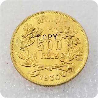 1930 Brazil 500 Reis COPY COIN