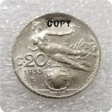 1933,1935 Italy 20 Centesimo COIN COPY commemorative coins-replica coins medal coins collectibles