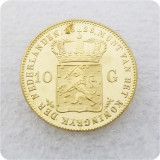 1818,1826,1828,1829.1840 Netherlands 10 Gulden - Willem I COPY COIN
