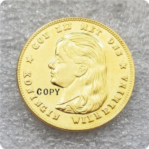 1897 Netherlands 10 Gulden - Wilhelmina Copy Coin