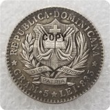 1891 Dominican Republic 1 Franco Copy Coin