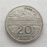 1941 France 20 Francs - Petain Pattern COPY COINS