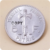 1941 France 5 Francs - Petain COPY COIN