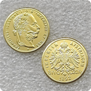 COPY REPLICA 1892 Austria - Habsburg 4 Florins / 10 Francs - Franz Joseph I COPY COIN