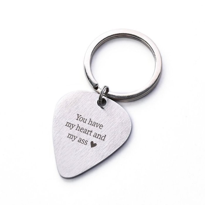 You Have My Heart And My Ass Keychain
