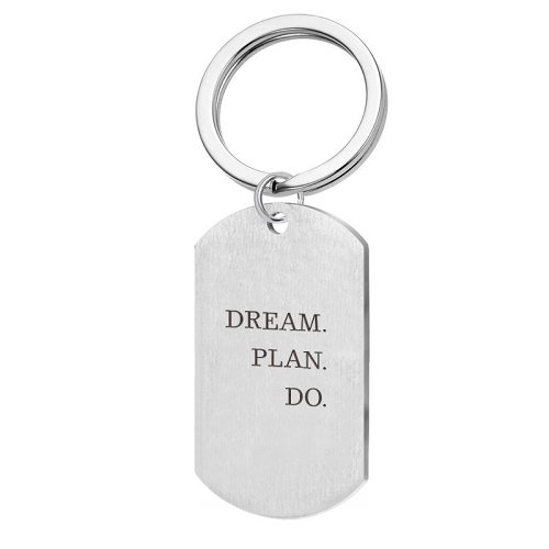 Dream Plan Do Keychain