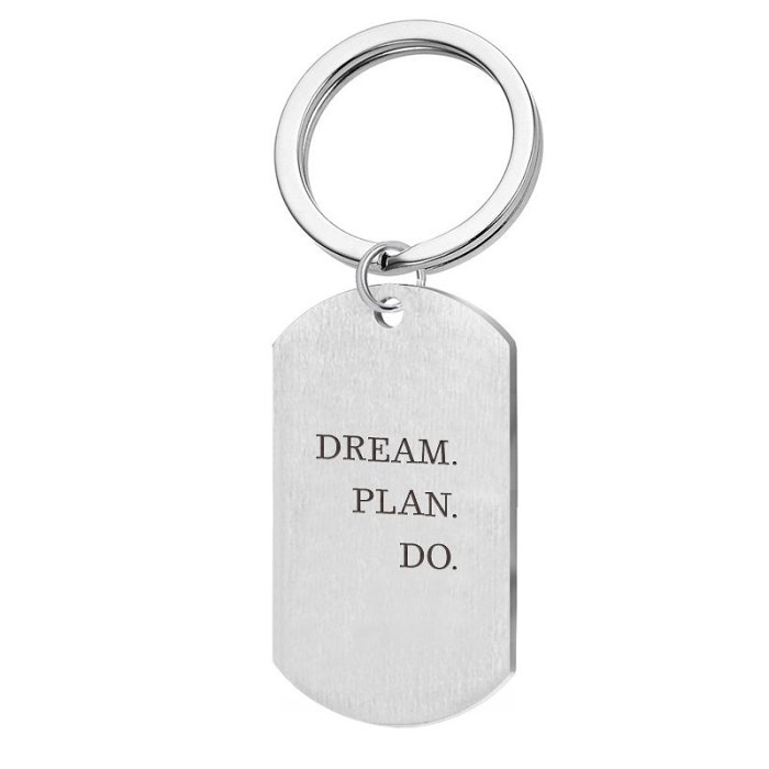 Dream Plan Do Keychain