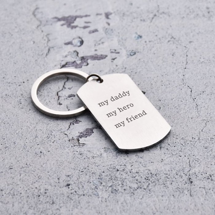 My Daddy My Hero My Friend Keychain