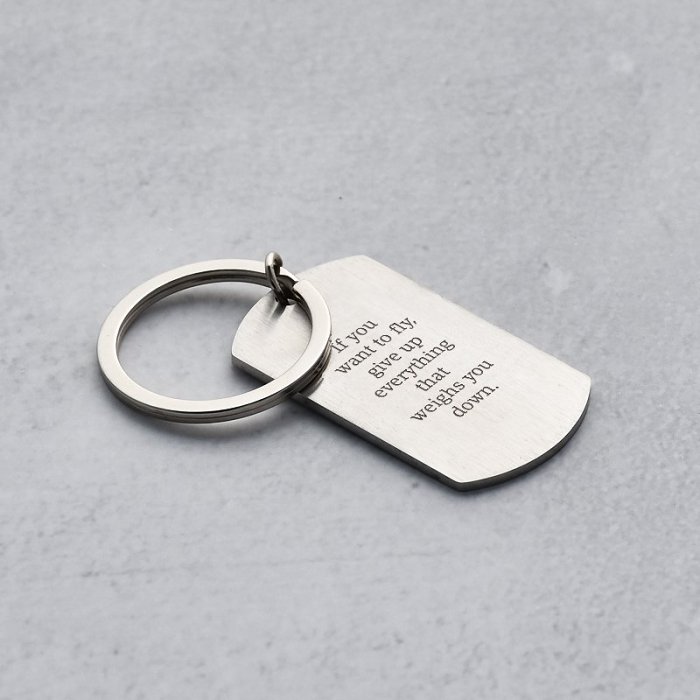 If You Want To Fly,Give Up Everything That Weights You Down Keychain