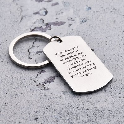 Everytime You Get Upset Keychain