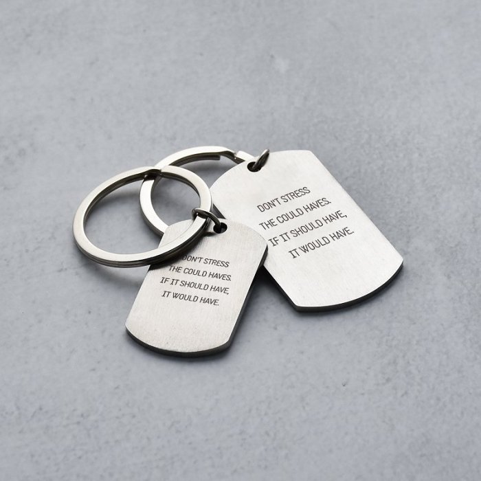 Don't Stress The Could Haves If It Should Have It Would Have Keychain