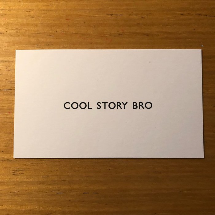 Cool Story Bro Calling Cards