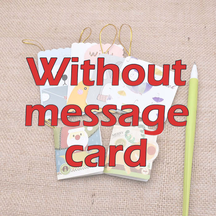 thank you! no message card