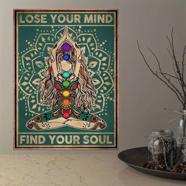 Lose Your Mind Find Your Soul Wall Poster by Veasoon