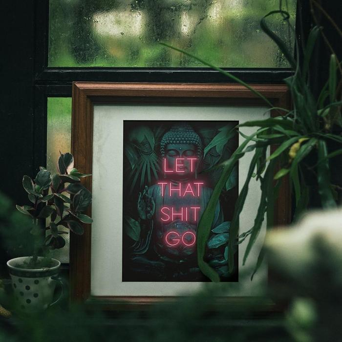 Let That Shit Go Buddha Poster by Veasoon