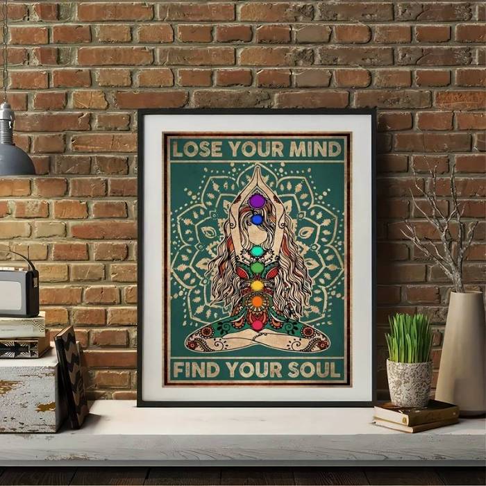 Lose Your Mind Find Your Soul Wall Poster by Veasoon