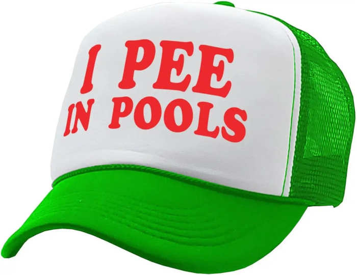I Pee in Pools Cap