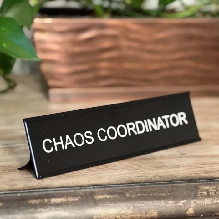 Funny Office Decor Sign