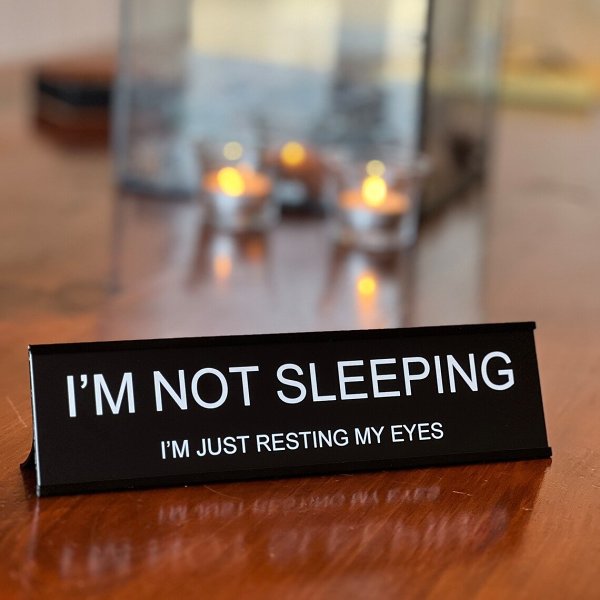 Funny Office Decor Sign
