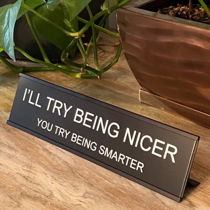 Funny Office Decor Sign