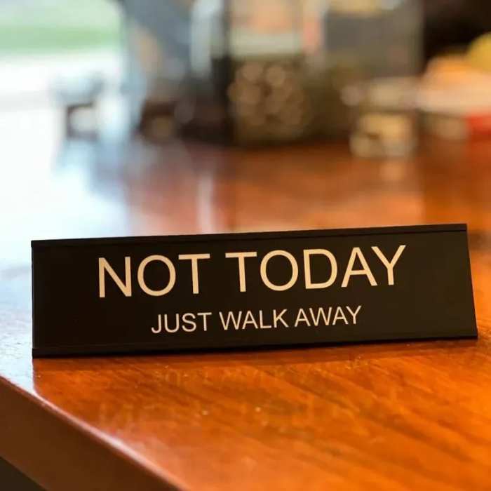 Funny Office Decor Sign