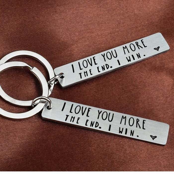 I Love You More The End I WinFunny Birthday Keychain-- A personalised gift for him/her