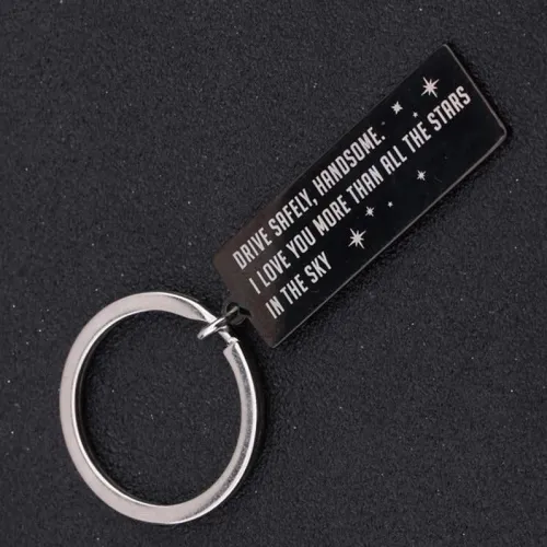 Drive Safe Handsome Keychain