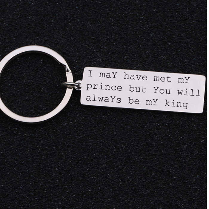 YOU WILL BE MY KING Engraved Key Chain