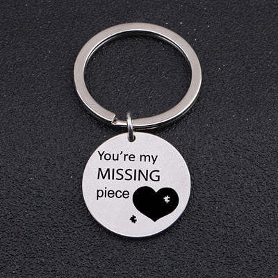 YOU ARE MY MISSING PIECE Engraved Round Key Chain for Couples