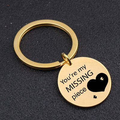 YOU ARE MY MISSING PIECE Engraved Round Key Chain for Couples
