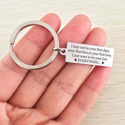 I MAY NOT BE YOUR FIRST DATE Engraved Key Chain for Wife