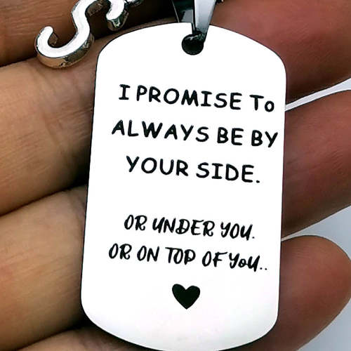 Always By Your Side Funny Keychain