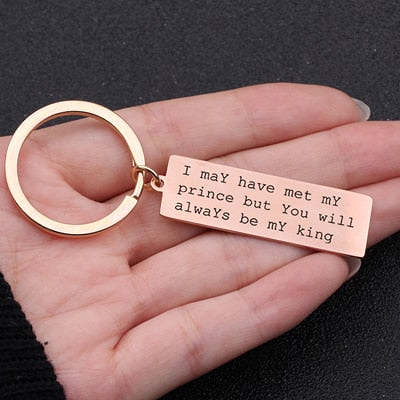 YOU WILL BE MY KING Engraved Key Chain