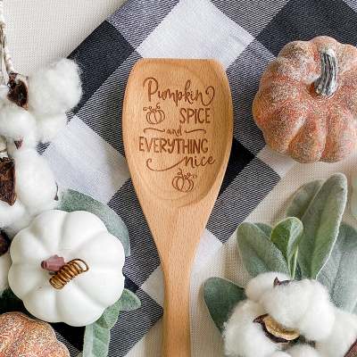Pumpkin Spice and Everything Nice Wooden Spoon