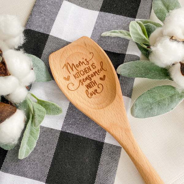 Mom's Kitchen is Seasoned with Love Wooden Spoon