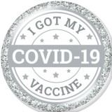 20MM   I  Got my vaccine   Print   glass  snaps buttons