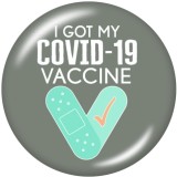 Painted metal 20mm snap buttons   I  Got my vaccine   Print