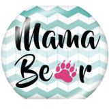 Painted metal 20mm snap buttons  MOM mama  bear Print