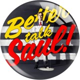 20MM Classic Movie Better Call Saul Print glass snaps buttons  DIY jewelry