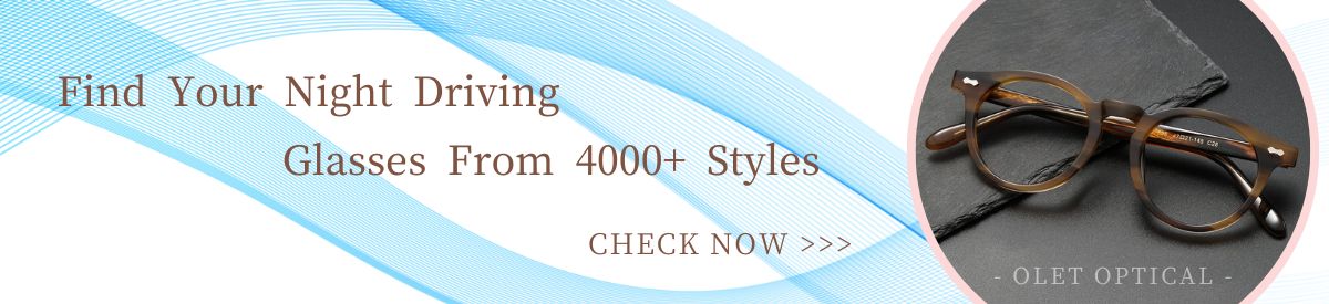Banner image promoting bifocal glasses from OLET Optical, featuring stylish brown round eyeglasses on a slate background. The text reads: 'Find Your Night Driving Glasses From 4000+ Styles - CHECK NOW' set against a background of blue wave patterns.