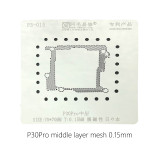 AMAOE Huawei P30Pro 0.10MM motherboard middle layer tin planting steel net reballing stencil