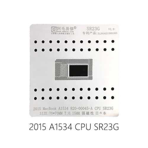 AMAOE SR23G CPU stencil for 0.15MM for Maxbook 2015 A1534 820-00045-A CPU SR23G reballing stencil 2015 MacBook A1534 position plate