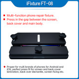 iFixture FT-08 Multi function phone repair fixture for All Phone Models