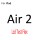 Air 2 Lcd