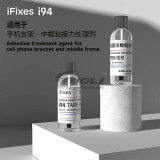 iFix i94 Double Side Tape Adhesion Promoter 50 20 ml with Brush Adhesive Treatment Agent Forcell Phone Bracket Middle Frame