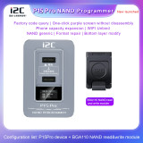 i2C P14 Pro / P15Pro BGA315 BGA110 BGA70 BGA60 Nand Programmer For iPhone 6S-15Pro Max