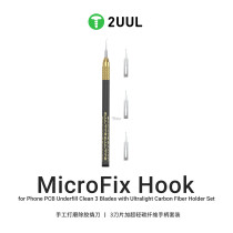 2UUL DA12 MicroFix Hook for Phone PCB Underfill Clean 3 Blades with Ultralight Carbon Fiber Holder Set