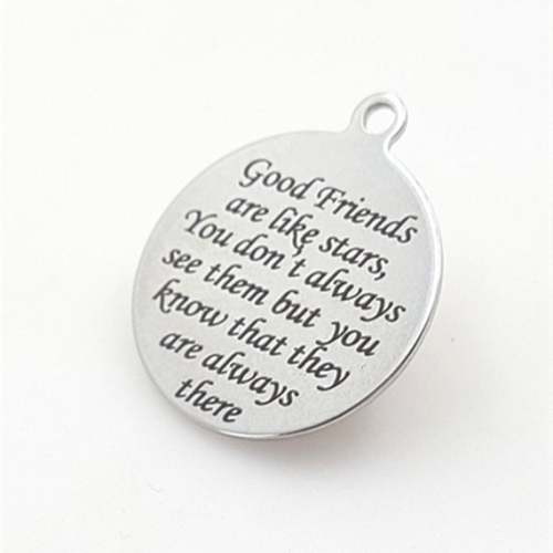 wholesale, Words Charms,stainless steel pendant English lettering diy handmade materials-Good Friends are like stays,You don... .25mm